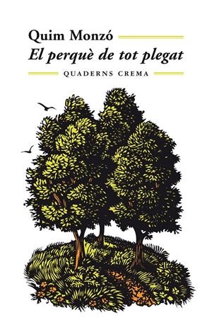 El perquè de tot plegat | 9788477273059 | Monzó Gómez, Quim